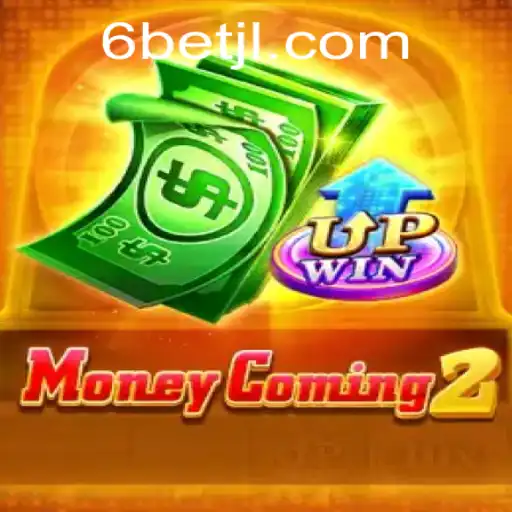 Exploring MoneyComing2: A Thrilling Gaming Experience with 6BET